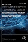 Micro/Nanofluidics and Lab-on-Chip Based Emerging Technologies for Biomedical and Translational Research Applications - Part A