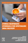 Stimuli-Responsive Hydrogels for Ophthalmic Drug Delivery