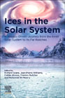 Ices in the Solar-System: A Volatile-Driven Journey from the Inner Solar System to its Far Reaches