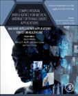 Computational Intelligence for Medical Internet of Things (MIoT) Applications: Machine Intelligence Applications for IoT in Healthcare