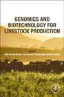 Genomics and Biotechnology for Livestock Production