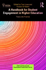 A Handbook for Student Engagement in Higher Education: Theory into Practice