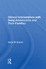 Clinical Interventions With Gang Adolescents And Their Families