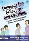 Language for Behaviour and Emotions: A Practical Guide to Working with Children and Young People