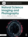 Natural Science Imaging and Photography