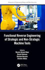 Functional Reverse Engineering of Strategic and Non-Strategic Machine Tools