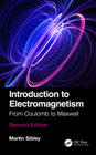 Introduction to Electromagnetism: From Coulomb to Maxwell