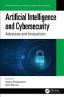 Artificial Intelligence and Cybersecurity: Advances and Innovations