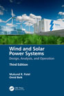 Wind and Solar Power Systems: Design, Analysis, and Operation