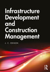 Infrastructure Development and Construction Management