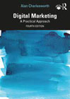 Digital Marketing: A Practical Approach