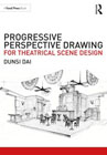 Progressive Perspective Drawing for Theatrical Scene Design