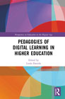 Pedagogies of Digital Learning in Higher Education