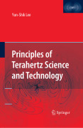 Principles of terahertz science and technology