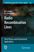 Radio recombination lines: their physics and astronomical applications