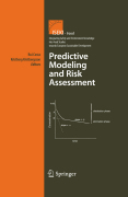 Predictive modeling and risk assessment