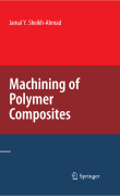 Machining of polymer matrix composites