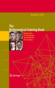 The mathematical coloring book: mathematics of coloring and the colorful life of its creators