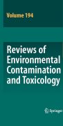 Reviews of environmental contamination and toxicology