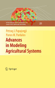 Advances in modeling agricultural systems