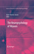 The neuropsychology of women