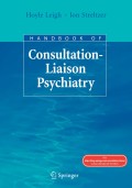 Handbook of consultation-liaison psychiatry