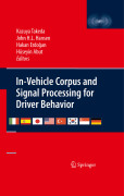 In-vehicle corpus and signal processing for driver behavior