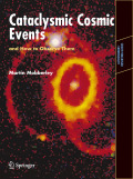 Cataclysmic cosmic events and how to observe them