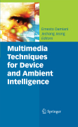 Multimedia techniques for device and ambient intelligence