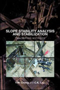 Slope stability analysis and stabilization: new methods and insight