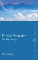 Physical geography: the key concepts