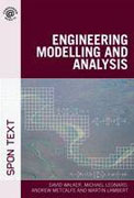 Engineering modelling and analysis