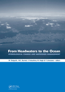 From headwaters to the ocean: hydrological change and water management - hydrochange 2008, 1-3 october 2008, Kyoto, Japan