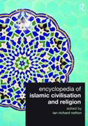 Encyclopedia of islamic civilisation and religion