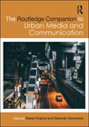 The Routledge Companion to Urban Media and Communication