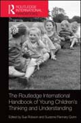 The Routledge international handbook of young children’s thinking and understanding