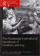 The Routledge international handbook of creative learning