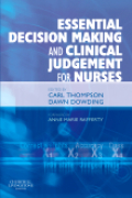 Essential decision making and clinical judgement for nurses