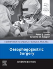 Oesophagogastric Surgery: A Companion to Specialist Surgical Practice