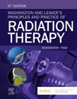 Washington and Leavers Principles and Practice of Radiation Therapy