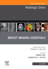 Breast Imaging Essentials, An Issue of Radiologic Clinics of North America