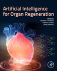 Artificial Intelligence in Tissue and Organ Regeneration