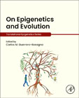 On Epigenetics and Evolution