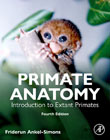 Primate Anatomy: Introduction to Extant Primates