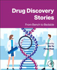 Drug Discovery Stories: From Bench to Bedside