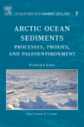 Arctic ocean sediments: processes, proxies, and paleoenvironment