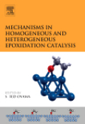 Mechanisms in homogeneous and heterogeneous epoxidation catalysis