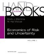 Handbook of the Economics of Risk and Uncertainty