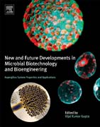 New and Future Developments in Microbial Biotechnology and Bioengineering: Aspergillus System Properties and Applications