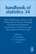 Data Gathering, Analysis and Protection of Privacy through Randomized Response Techniques: Qualitative and Quantitative Human Traits